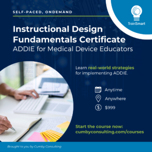 TrainSmart Graphic for instructional Design Fundamentals: ADDIE for Medical Device Educators Course - image of someone looking at books on a desk