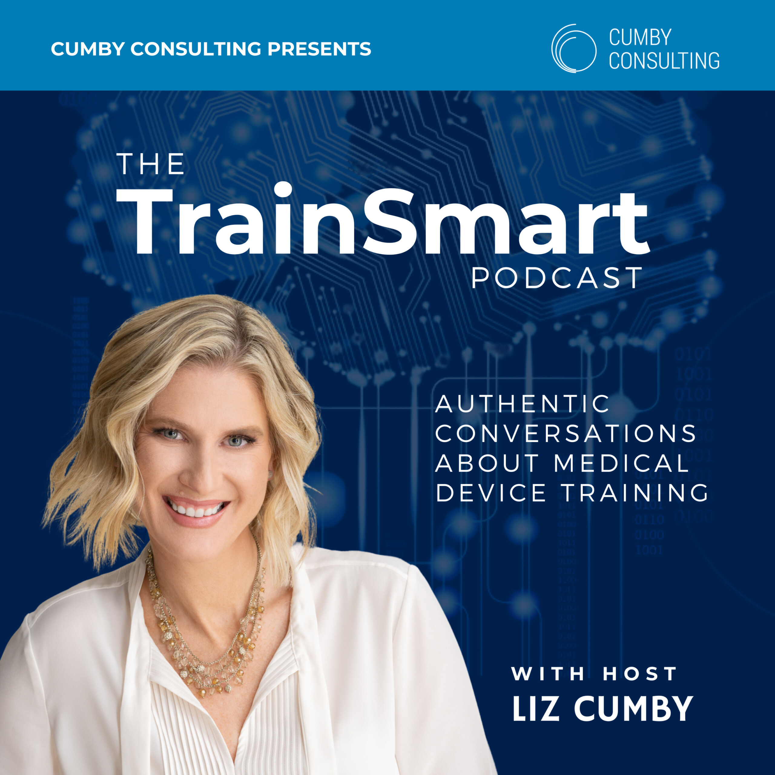 TrainSmart Podcast with Liz Cumby cover art. Liz in white shirt, blue background overlaying brain image